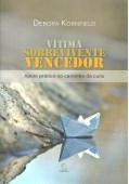 Vítima Sobrevivente Vencedor