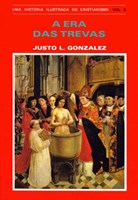 História Ilustrada Do Cristianismo Vol.3 - Era Das Trevas