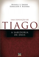 Uma exposiçao de Tiago: A sabedoria de Deus