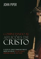 Completando as afliçoes de Cristo
