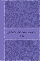 Bíblia da mulher que ora - tamanho médio