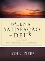Plena Satisfaçao em Deus