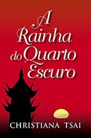 A Rainha do quarto Escuro