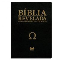Bíblia Revelada - Novo Testamento Explicado