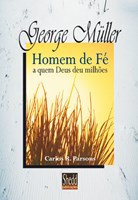Homem de fé - George Müller