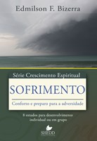 Sofrimento - série Crescimento Espiritual
