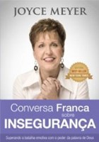Conversa franca sobre insegurança