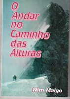 Andar no Caminho das Alturas