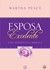 Esposa Excelente - uma perspetiva bíblica