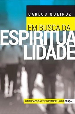 Em busca da espiritualidade