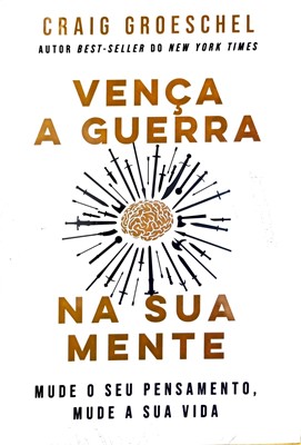 Vença a guerra na sua mente