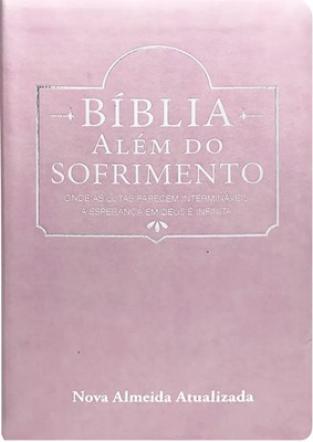 Bíblia Além do Sofrimento