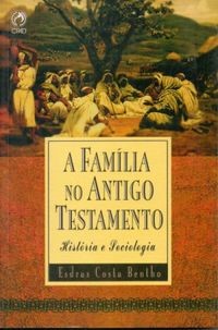 A família no Antigo Testamento