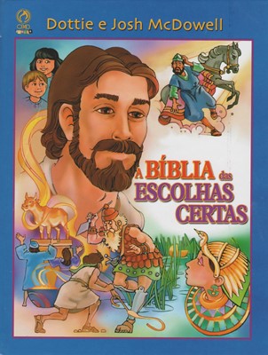 A Bíblia das escolhas certas