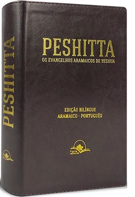 Peshitta: Os evangelhos aramaicos de Yeshua