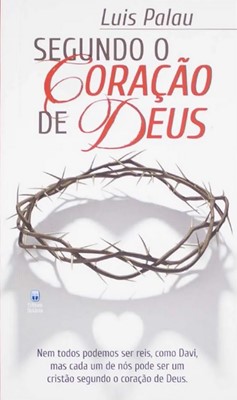 Segundo o coração de Deus