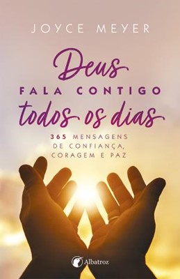 Deus fala contigo todos os dias