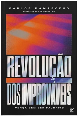 Revolução dos improváveis