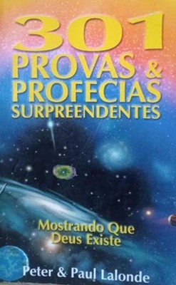 301 provas e profecias surpreendentes