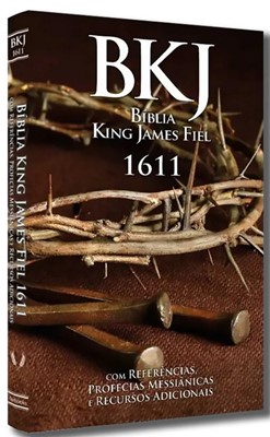 Bíblia King James Fiel 1611 com referências, profecias messiânicas e recursos adicionais