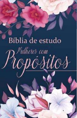 Biblia de estudo Mulheres com propósitos