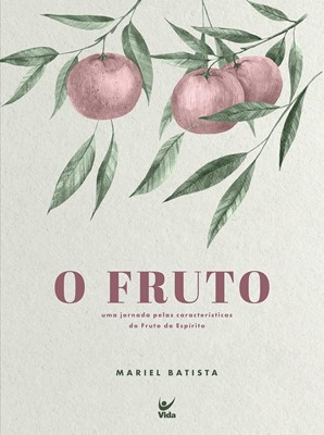 O fruto