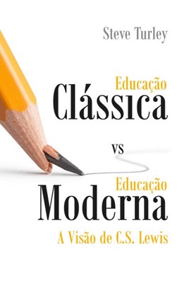 Educação clássica vs educação moderna
