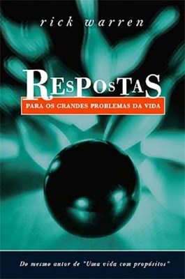 Respostas para os grandes problemas da vida