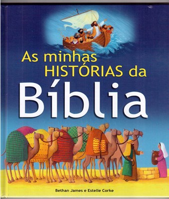 As minhas histórias da Bíblia