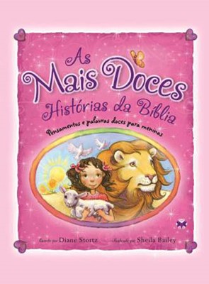 As mais doces histórias da Bíblia