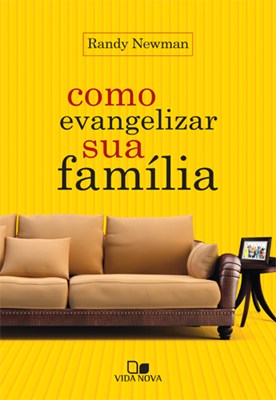Como evangelizar sua família