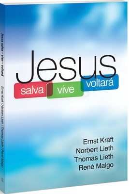Jesus Salva - Vive - Voltará