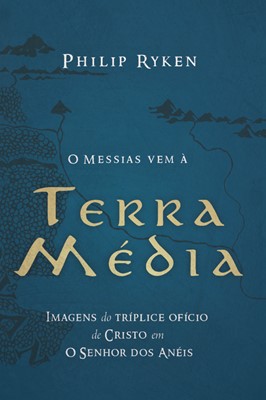 O Messias vem à terra-média