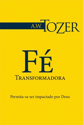 Fé transformadora