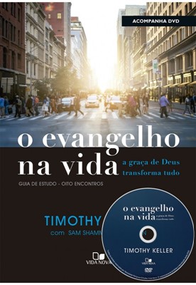 O evangelho na vida (Acompanha DVD com palestras)