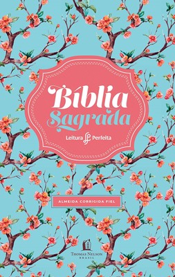 Bíblia Sagrada ACF flexível floral e beiras cor de rosa