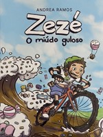 Zezé, o miúdo guloso