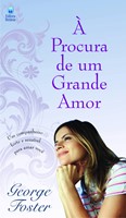 À procura de um grande amor