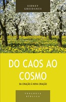 Do caos ao cosmo