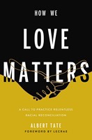 How we love matters