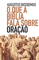 O que a bíblia fala sobre oração