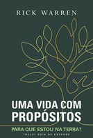 Uma vida com propósitos | nova edição |