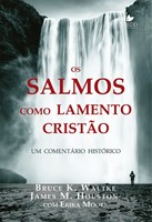 Os salmos como lamento cristão