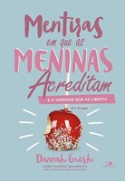 Mentiras em que as meninas acreditam