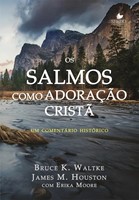 Os Salmos como adoração cristã