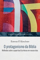 O protagonismo da Bíblia