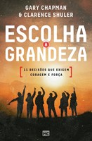 Escolha a grandeza