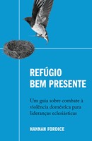 Refúgio bem presente