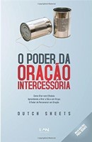 O Poder da Oracao Intercessoria