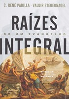 Raízes de um evangelho integral